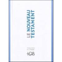 Nouveau testament tob : traduction oecuménique de