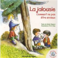 La jalousie : comment ne pas être envieux