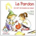 Le pardon ça met du baume au coeur