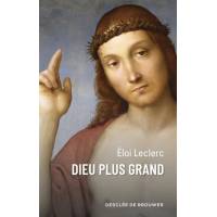 Dieu plus grand - Nouvelle Edition