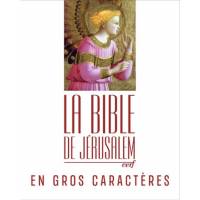 Bible de Jérusalem - Gros caractères