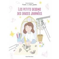 Les petits dessins des douces journées 