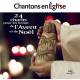 CD - Chantons en Eglise - 24 chants pour les temps de l'Avent et de Noël 
