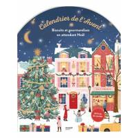 Calendrier de l'Avent - Biscuits et gourmandises en attendant Noël 