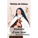 Histoire d'une âme - Manuscrits autobiographiques