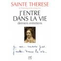 J'entre dans la vie : derniers entretiens