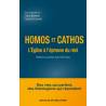 Homos et cathos - L'Eglise à l'épreuve du réel 